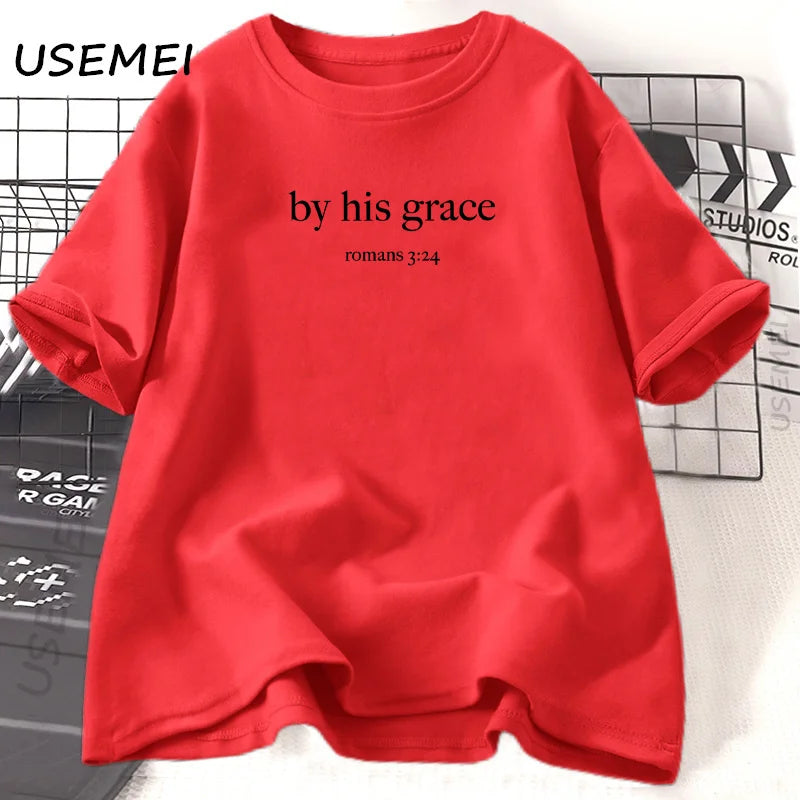 By His Grace T-Shirt Bible Verse Christian T Shirt Women Religious God Lover Tshirt Casual Cotton Short Sleeve Woman Clothes