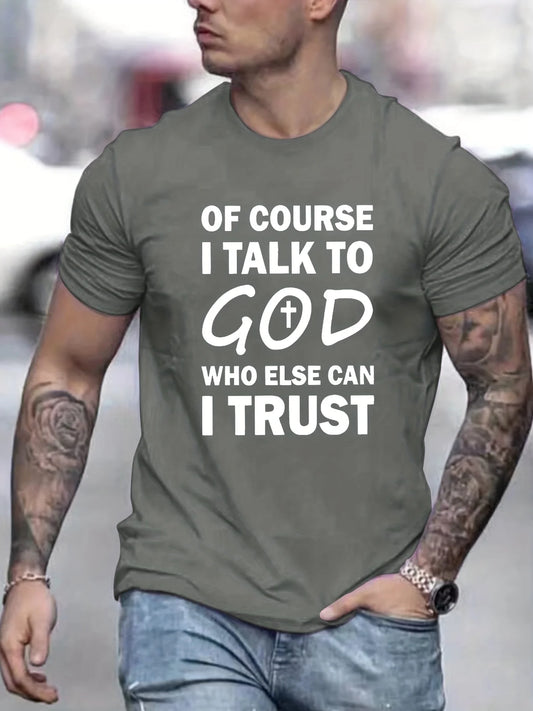 Talk To God Jesus T Shirt  Print Tees for Men Casual Short Sleeve  for Summer Spring Fall Oversized Tops As Gifts