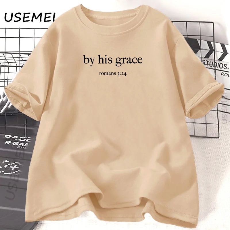 By His Grace T-Shirt Bible Verse Christian T Shirt Women Religious God Lover Tshirt Casual Cotton Short Sleeve Woman Clothes
