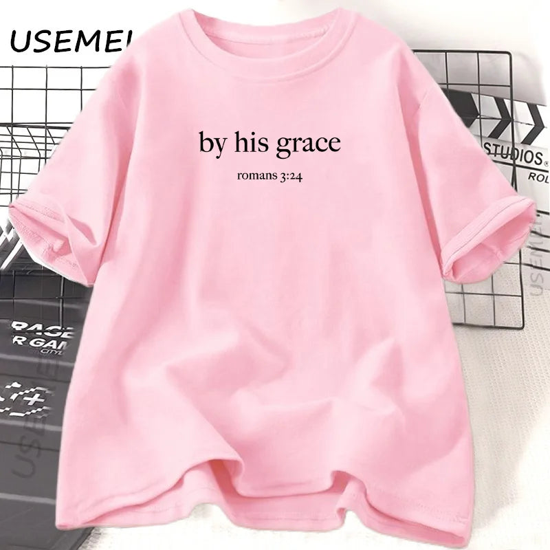 By His Grace T-Shirt Bible Verse Christian T Shirt Women Religious God Lover Tshirt Casual Cotton Short Sleeve Woman Clothes